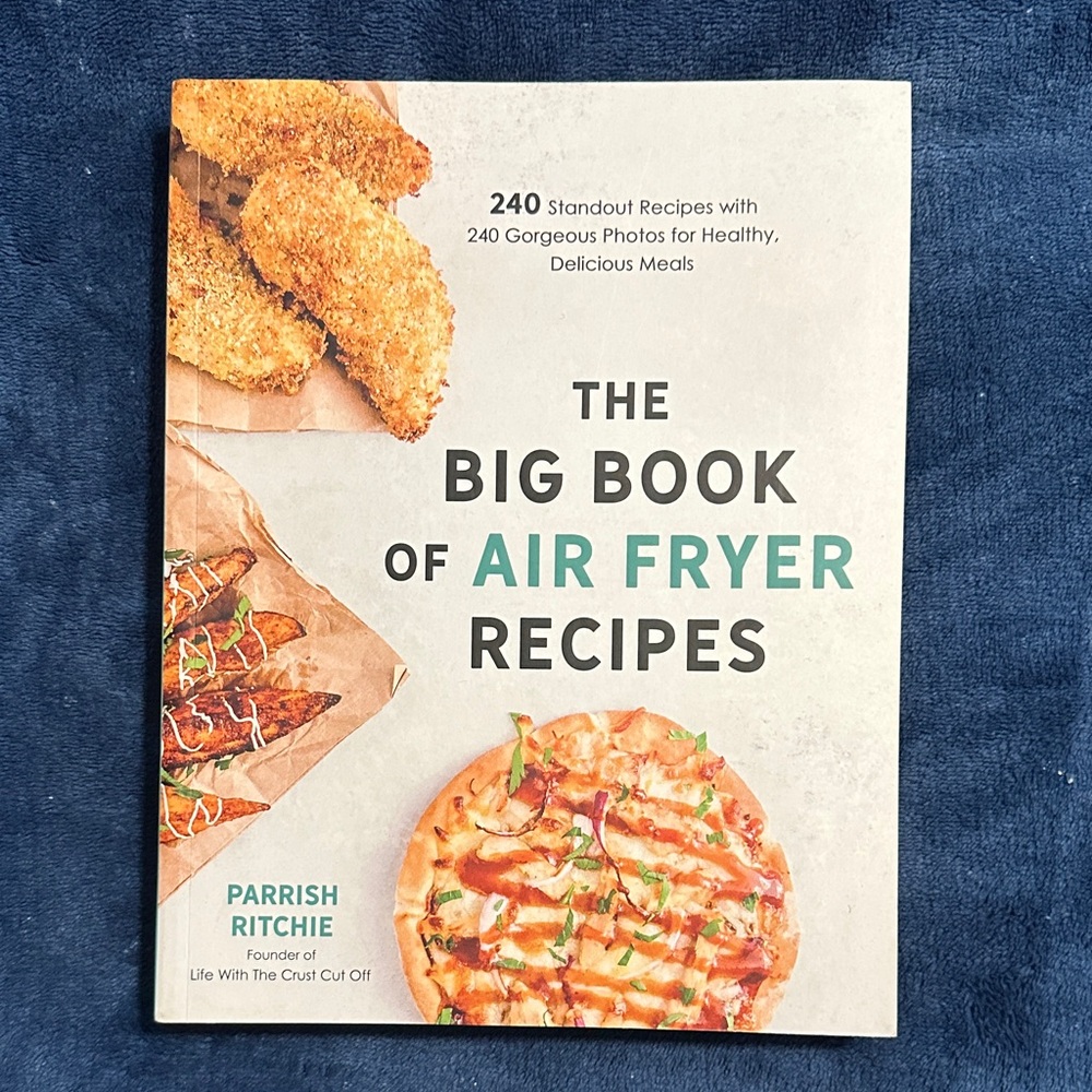 The Big Book of Air Fryer Recipes